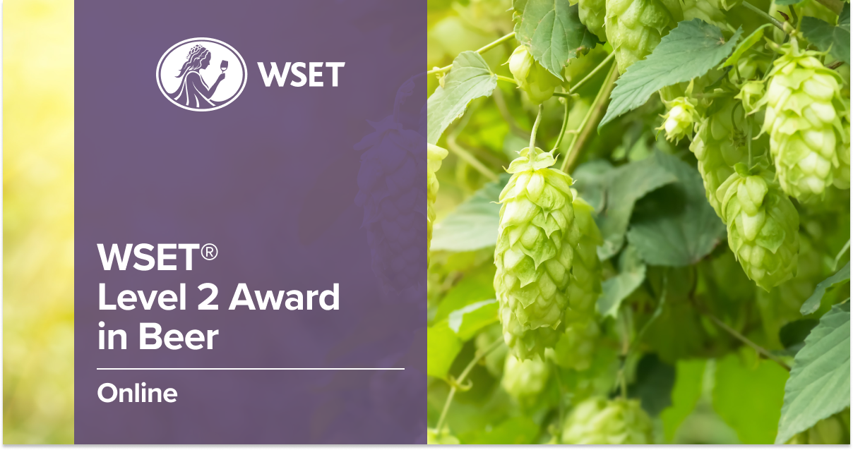 A close up of hops on the vine. The test reads WSET Level 2 Award in Beer, online.